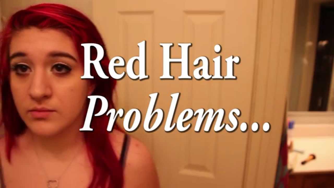 Red Hair Problems