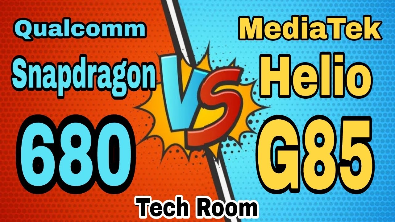 Snapdragon 680 Vs Helio G85 | Helio G85 Vs Snapdragon 680 | 680 Vs Helio G85 | G85 Vs 680 | SD 680