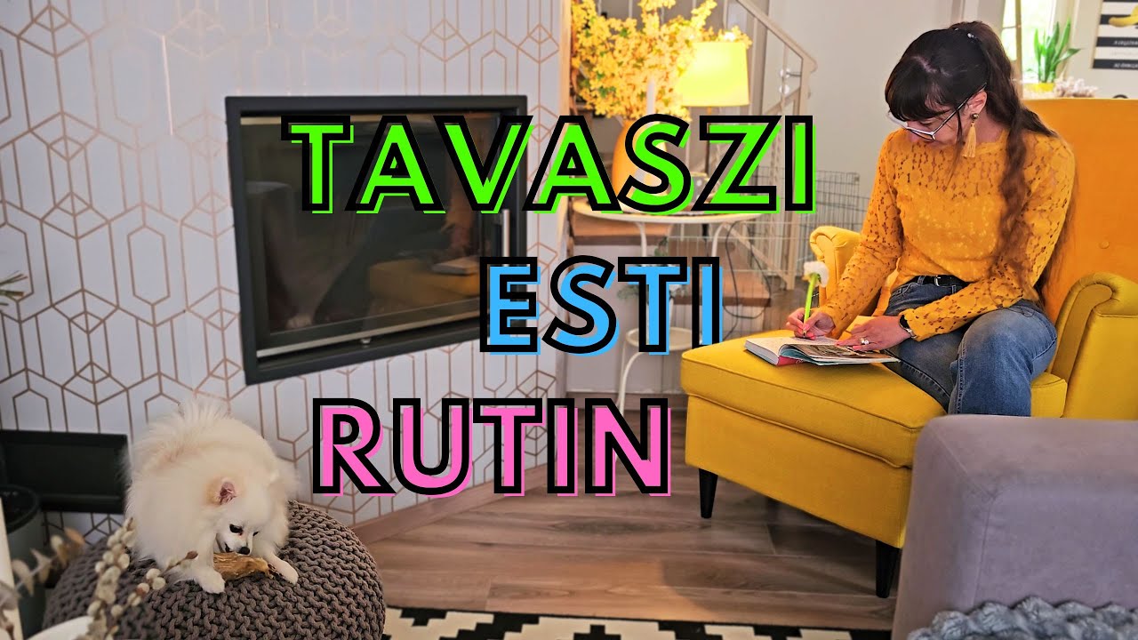 Tavaszi esti rutin - vacsora, séta, arcápolás, olvasás