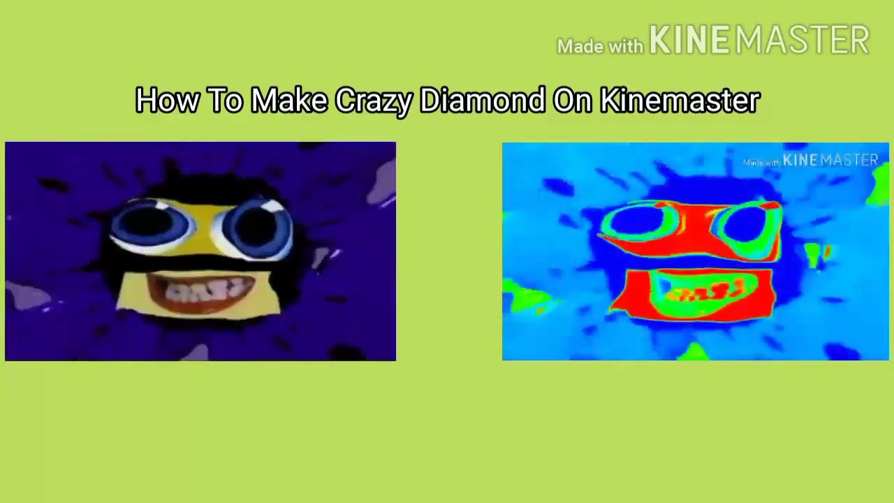 How To Make Crazy Diamond On Kinemaster