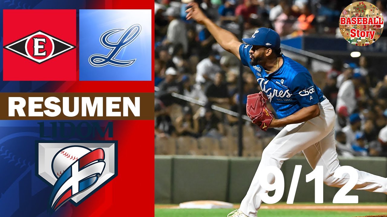 Resumen: Tigres del Licey Vs. Leones del Escogido Serie Serie Regular (9/12/2025)