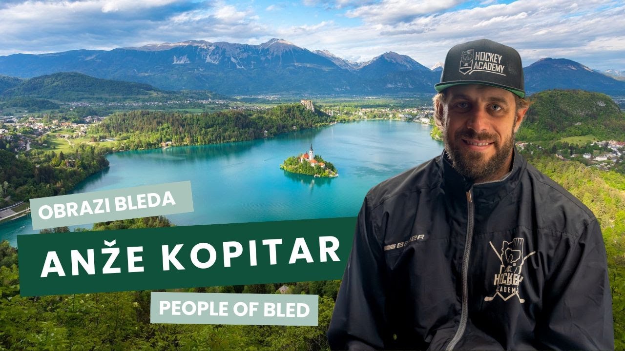 Obrazi Bleda // People of Bled: Anže Kopitar 🏒