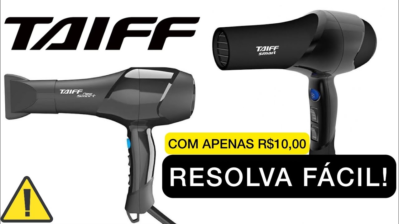 SECADOR DE CABELO TAIFF NÃO LIGA, COM MAL CONTATO! (Resolva Fácil)