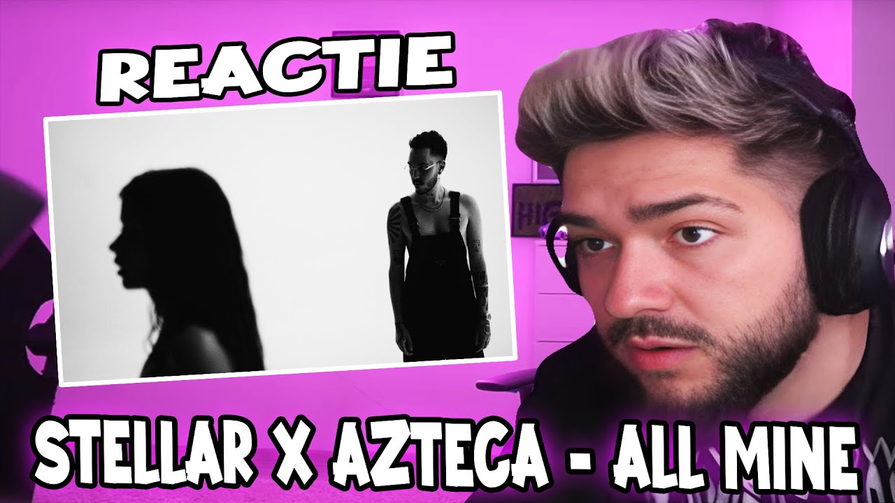 HIGHMAN REACTIONEAZA LA STELLAR X AZTECA - ALL MINE !