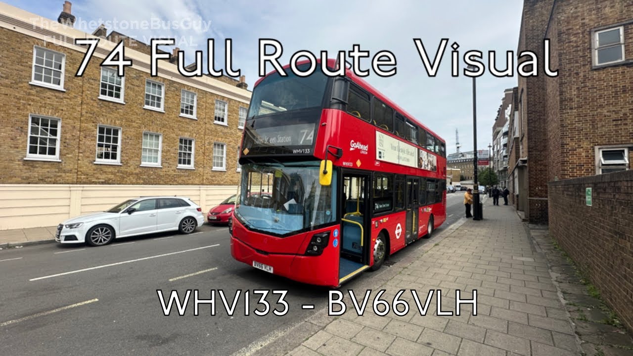 FULL ROUTE VISUAL - 74 - Baker Street → Putney, High Street - Go-Ahead London WHV133 (BV66VLH)