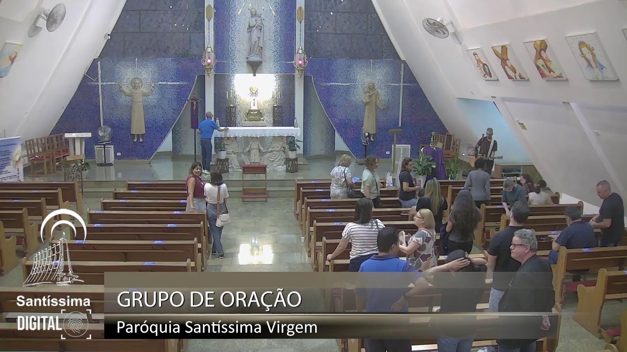 Grupo de Oração | Santíssima - Participação Padre Vagner Franzini - Paróquia SS. Virgem | 24/02/2026