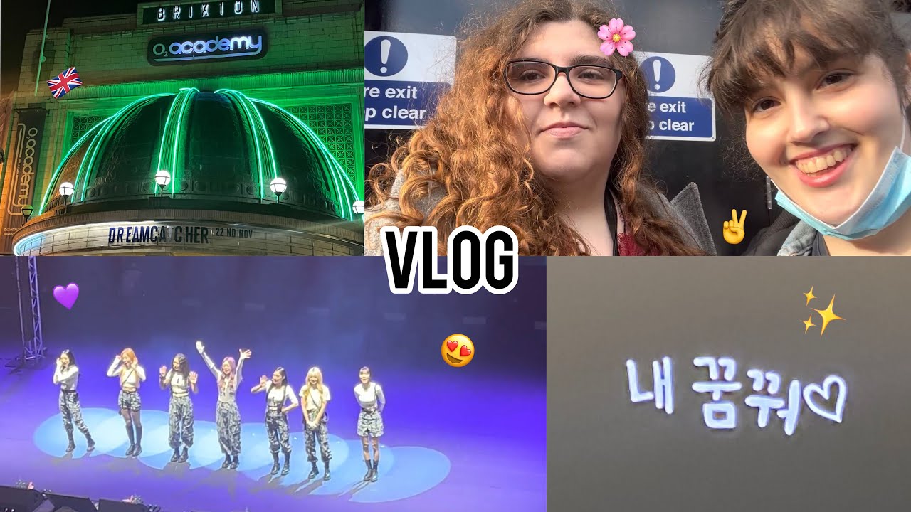 Dreamcatcher en Londres 🌸 vlog y concierto 🇬🇧 #adayinmylife #london #concert #vlog