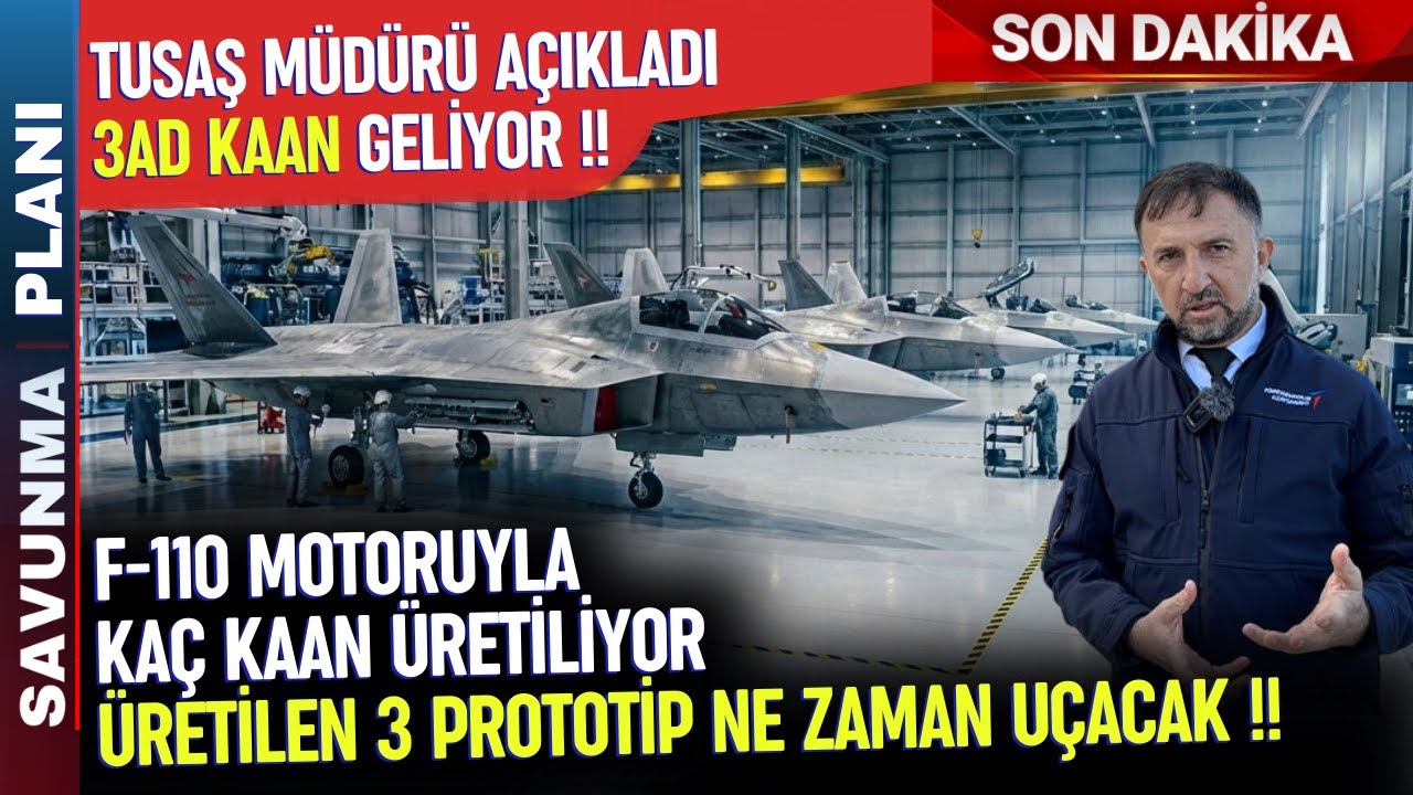 TOPLAMDA TAM 40 AD MMU KAAN UÇAĞI F-110 MOTORUYLA ÜRETİLİYOR - SAVUNMA SANAYİ