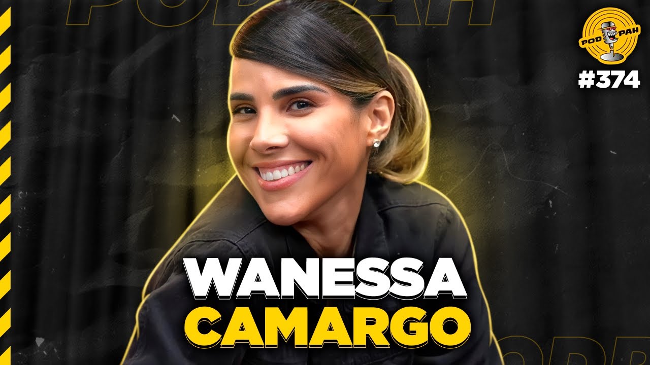 WANESSA CAMARGO - Podpah #374