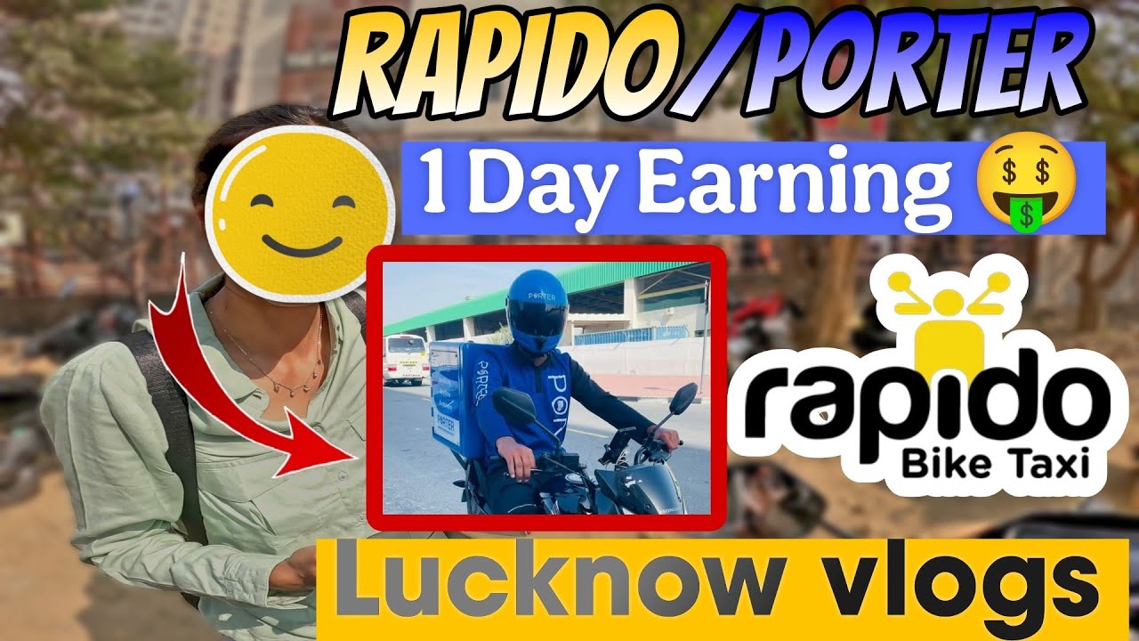Rapido Porter bike job 1 Day Earning 🤑#lucknowvlogs #trending #viralvideo #motovlog #1day#viralvideo