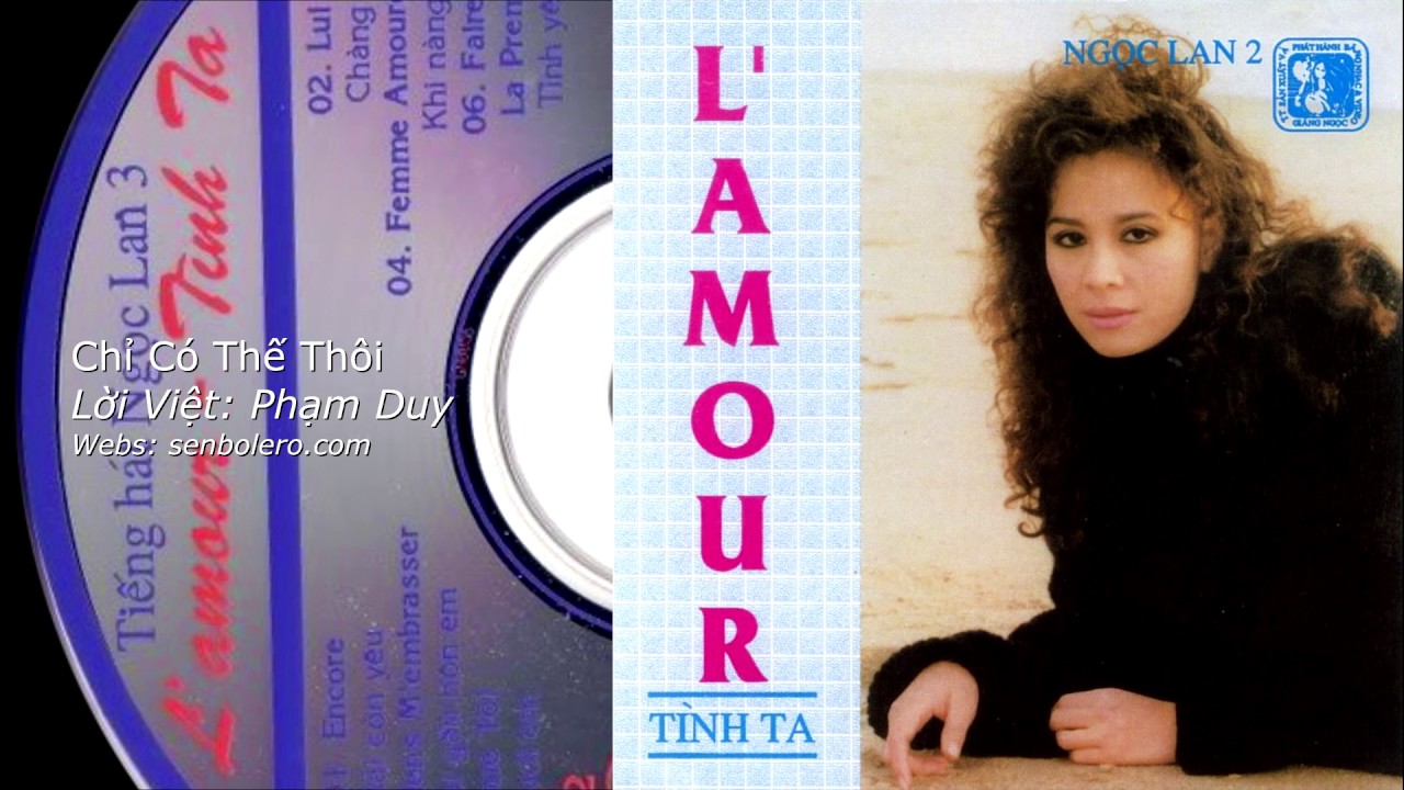 Ngọc Lan - Chỉ c&oacute; thể th&ocirc;i