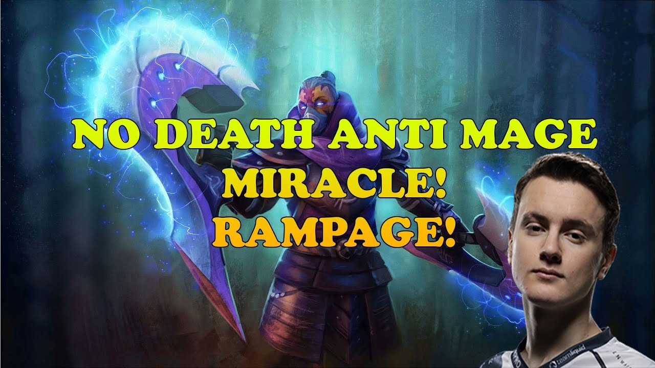 Liquid. Miracle Anti Mage 0 DEATH FULL GAMEPLAY - PLAYER PERSPECTIVE