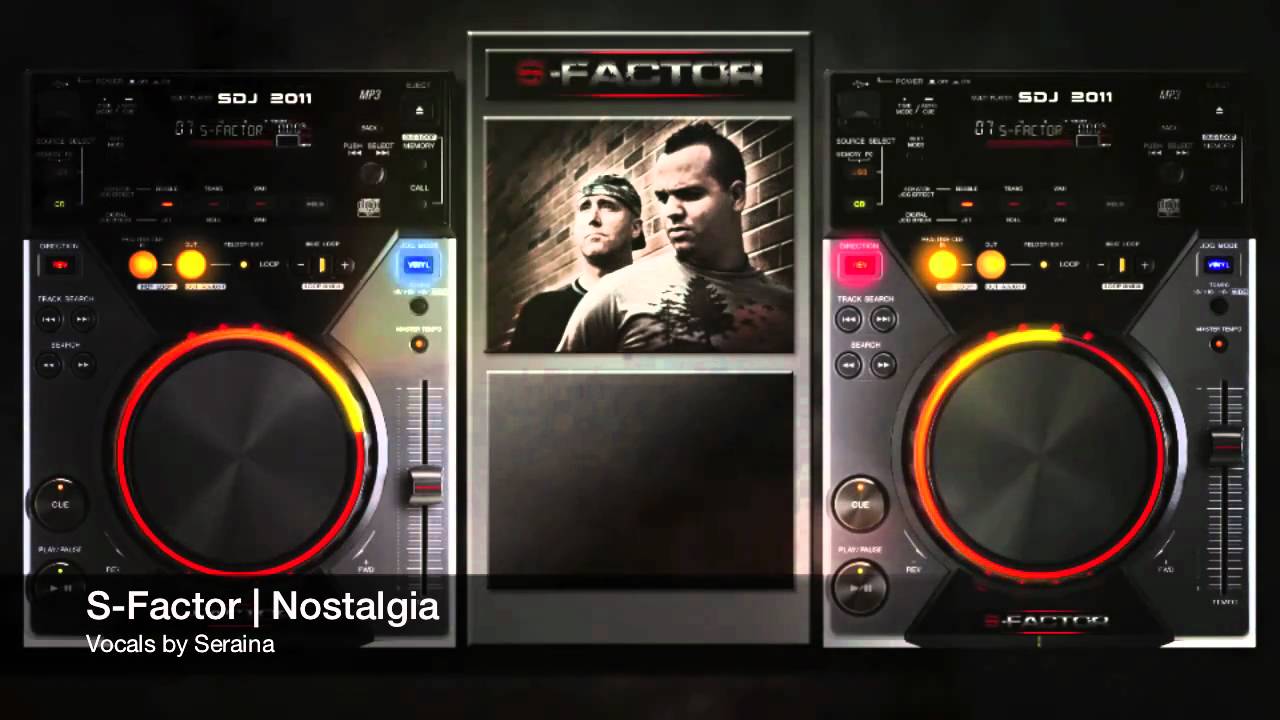 S-Factor  - Nostalgia (Preview)