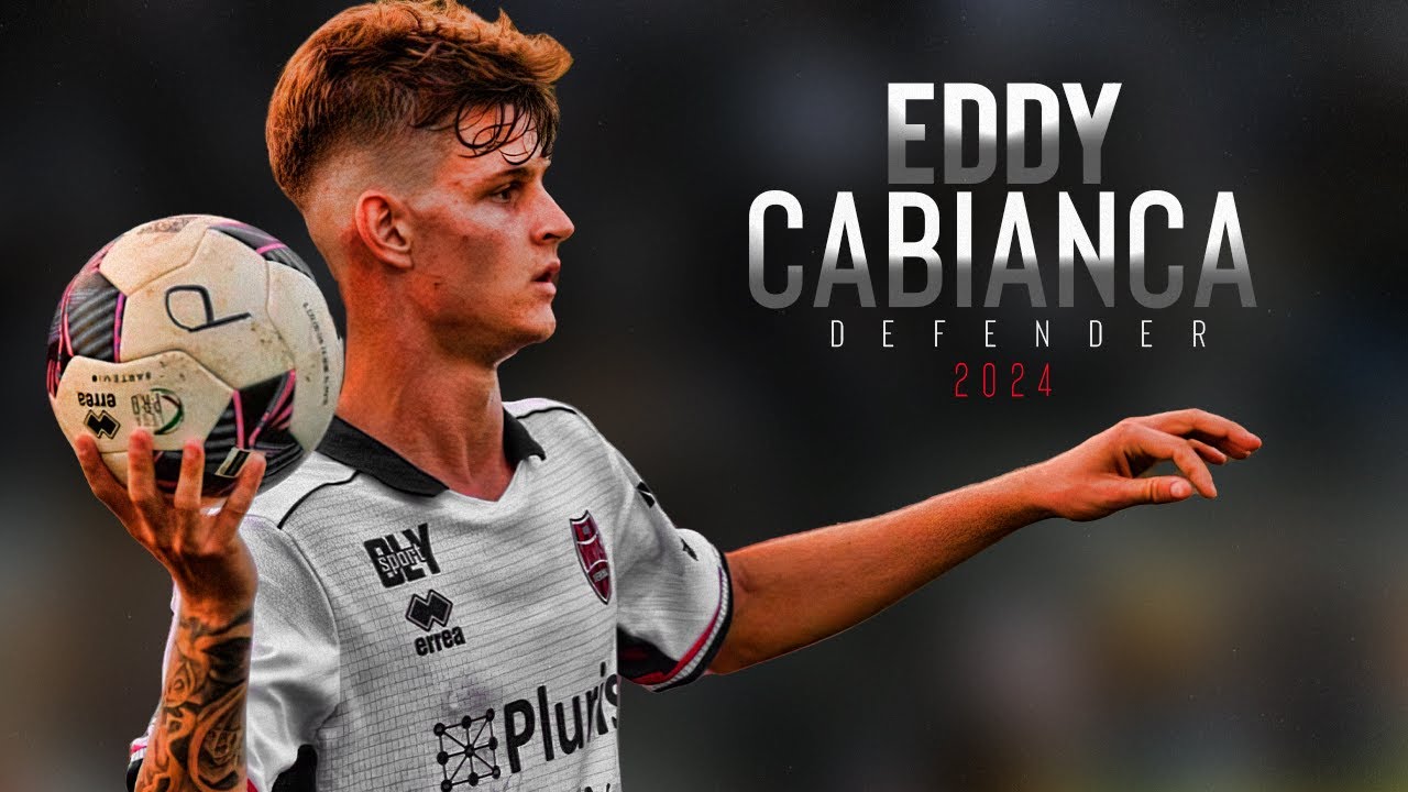 ⚽ EDDY CABIANCA  | DEFENDER | VIRTUS VERONA &ndash; ITA Skills, Goals & Assists | HD 2024