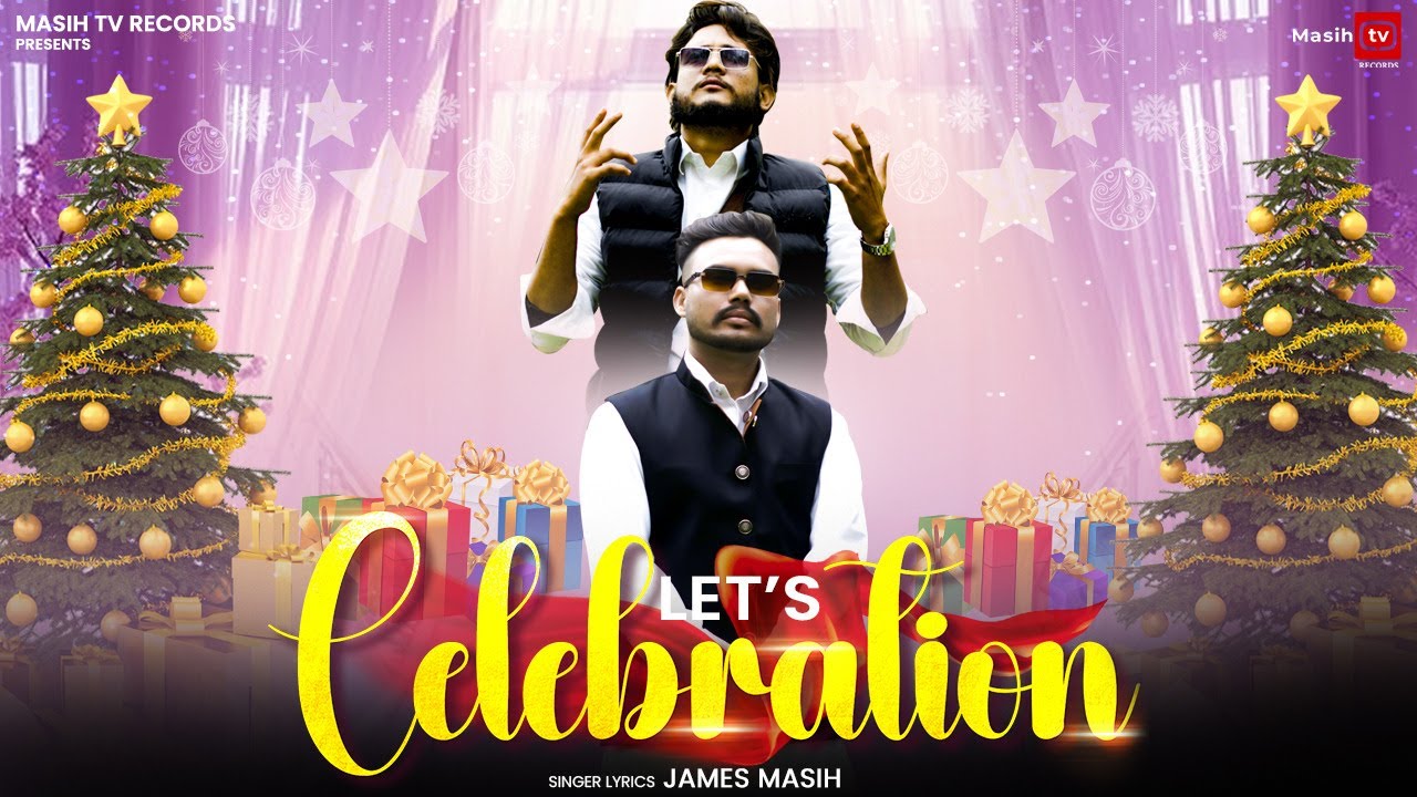 ✞ AAJ SADE YESHU DA BADAY HAI ✞ Let's Celebration || James Masih & Arun Bhatti | New Masih Song 2025