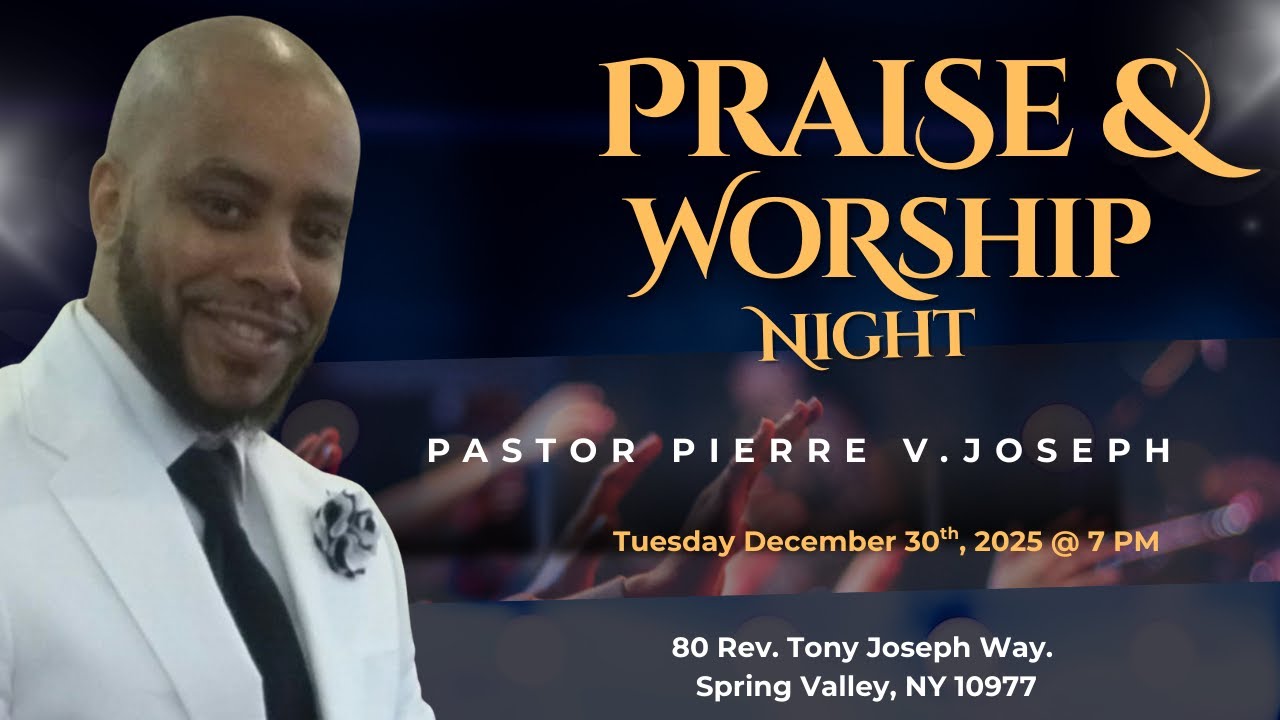 Rev. Pasteur Pierre V. Joseph | REHOUMA ACTIONS DE GRACES | FSBC OF SPRING VALLEY, NY | 12/29, 2025