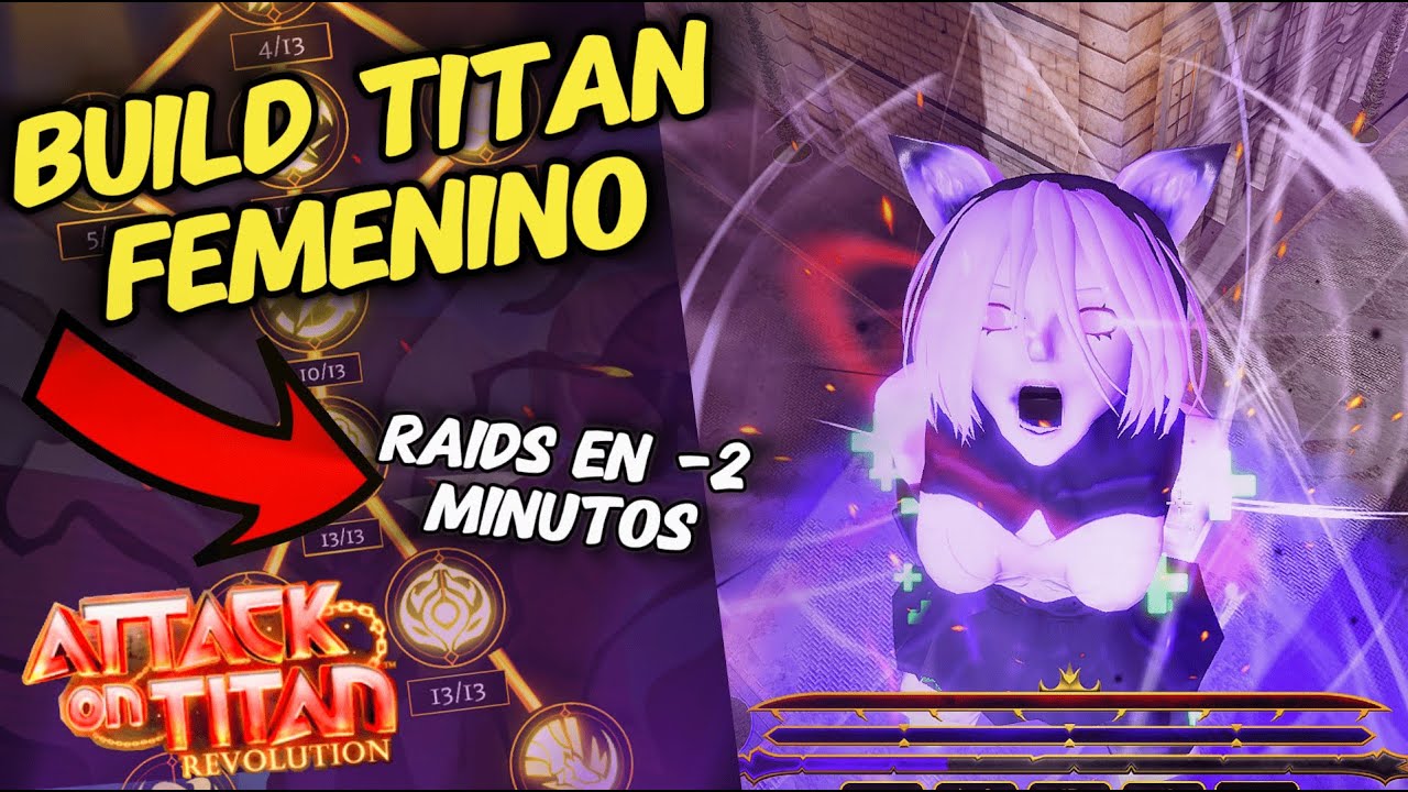 BUILD TITAN FEMENINO | RAID 1:40 SEGUNDOS | ROBLOX ATTACK ON TITAN REVOLUTION