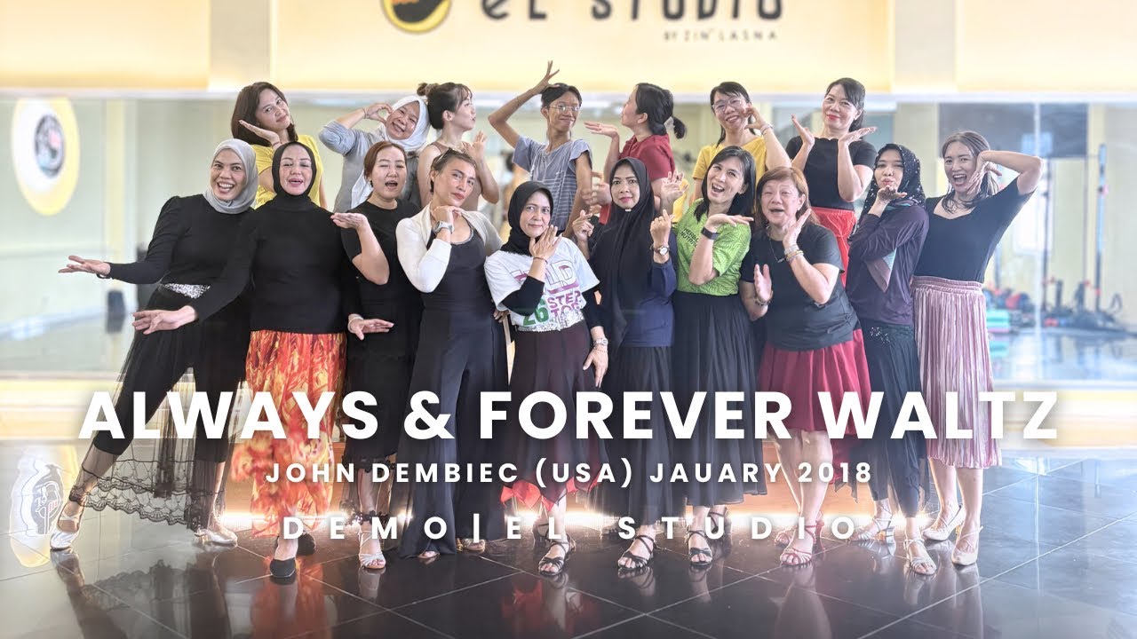 Always & Forever Waltz • Choreo by John Dembiec (USA) • Line Dance • Demo El Studio