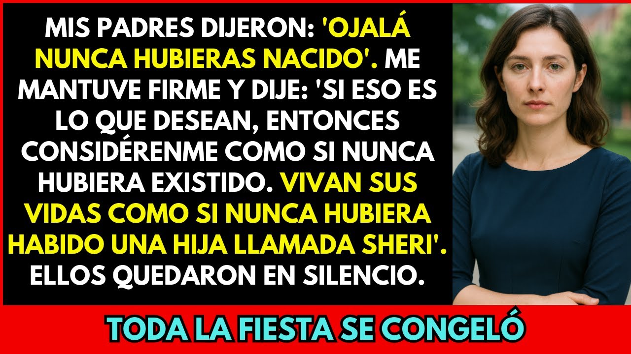 Mis Padres Dijeron: “Ojalá Nunca Hubieras Nacido” En Mi Cena De Graduación