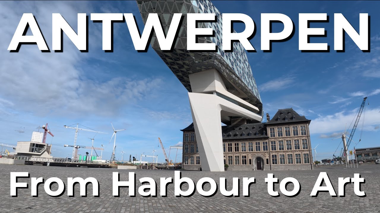 Antwerp City Walk 4K | Walking Tour along the Scheldt &ndash; Port House to KMSKA