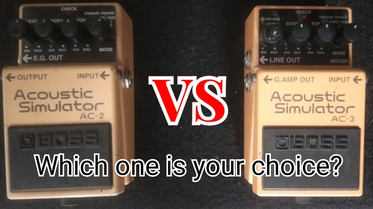 Boss Acoustic Simulator Review: Boss AC-2 VS Boss AC-3 Sound Comparison