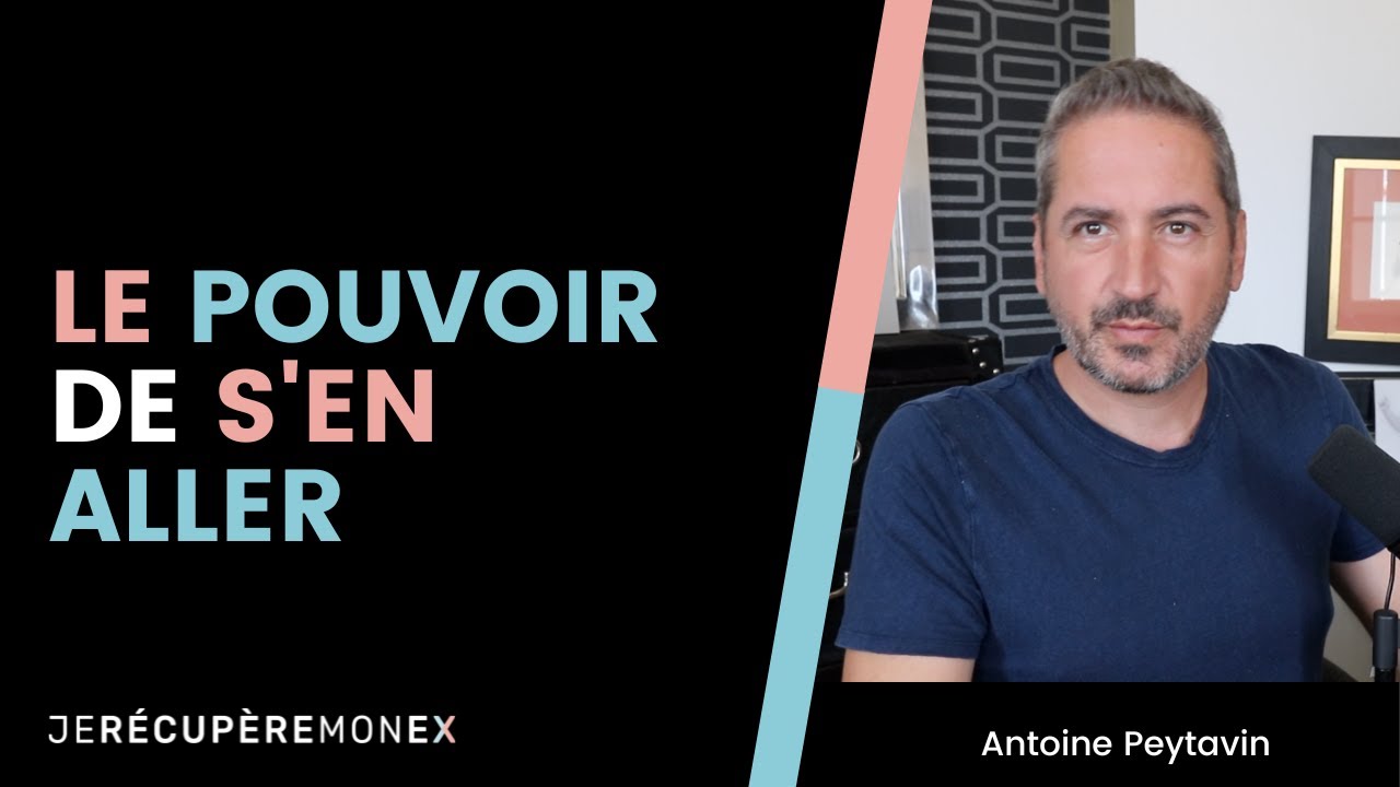 LE POUVOIR DE S'EN ALLER