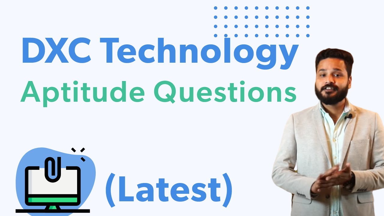 (Latest Updated) DXC Technology Aptitude Questions and Answers 2020