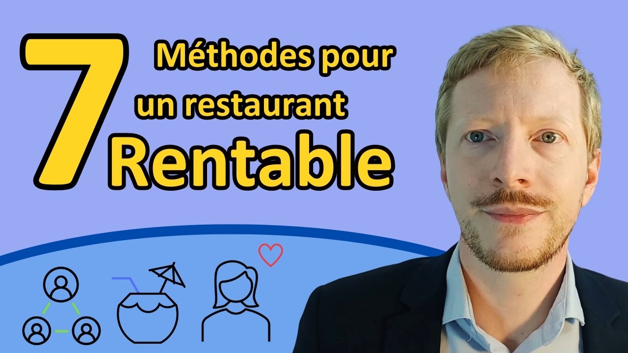 7 Méthodes pour un restaurant rentable