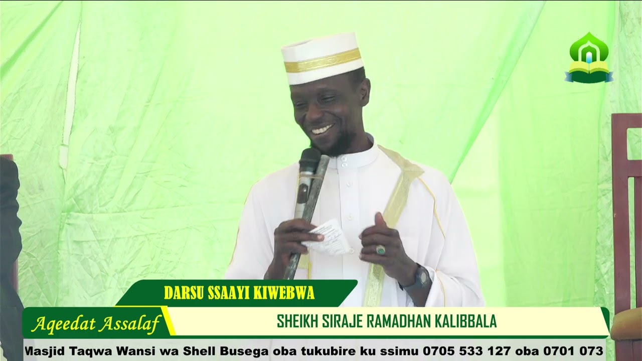 Obuvunaanyizibwa Bwebuliwa ~  Sheikh Siraje Ramadhan Kalibbala