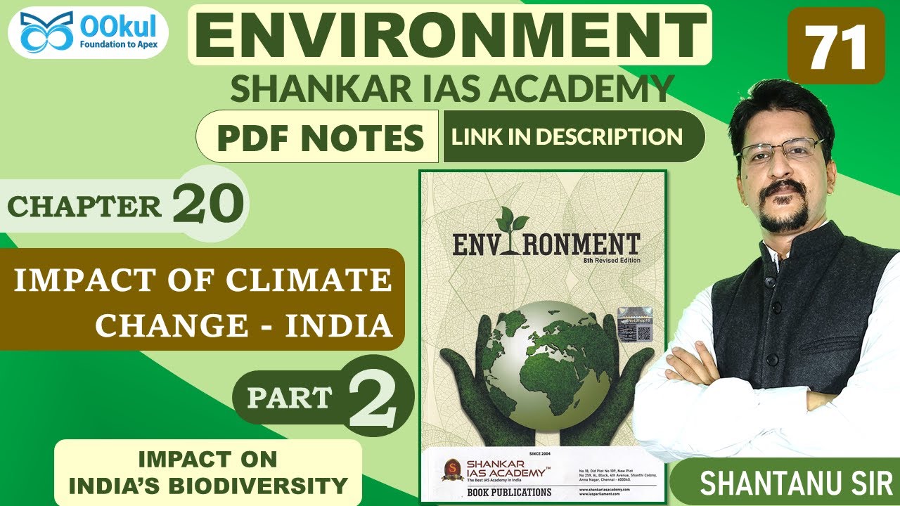 Impact of Climate Change - India| Impact on Biodiversity| Environment| Shankar IAS | Ch 20(2) | UPSC