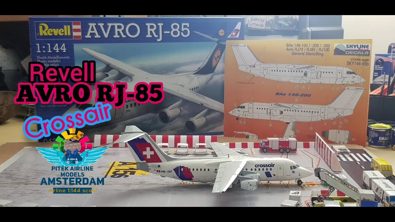 Assembling / REVELL 1-144 / AVRO RJ85 / Crossair / SKYLINE  general stencilling