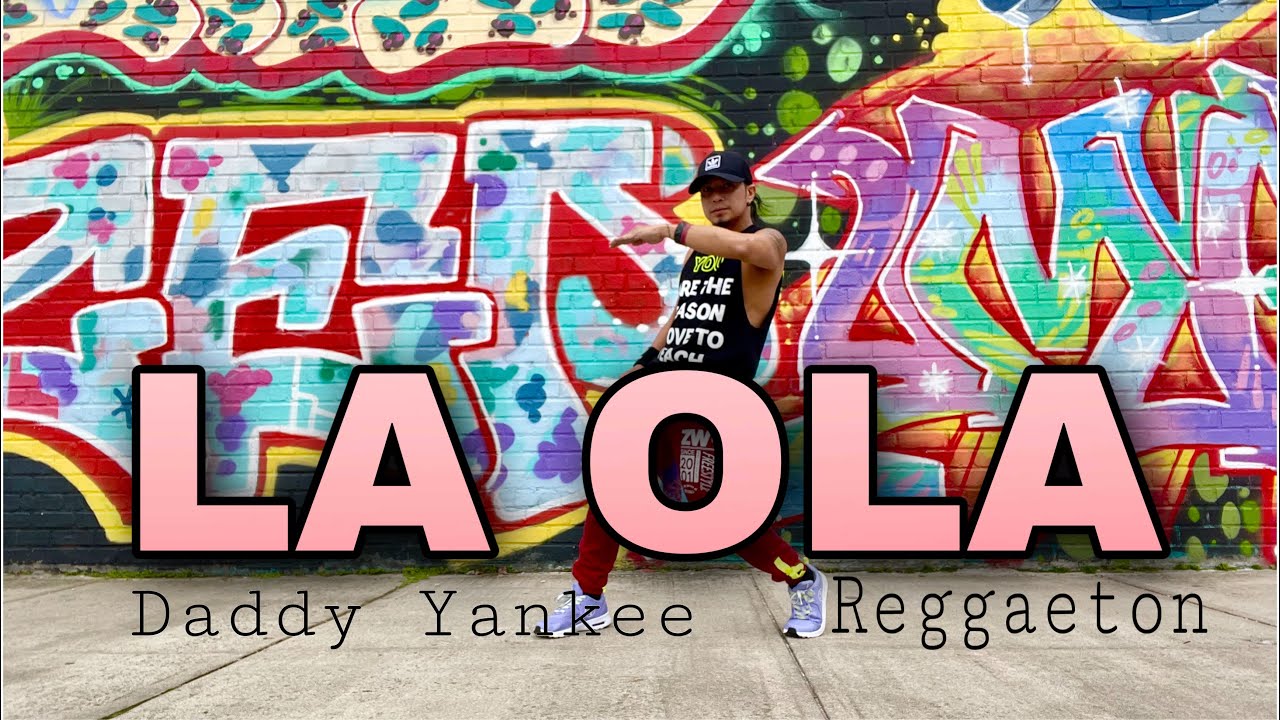 LA OLA | Daddy Yankee | ZUMBA | Reggaeton | By: ZIN JOEL