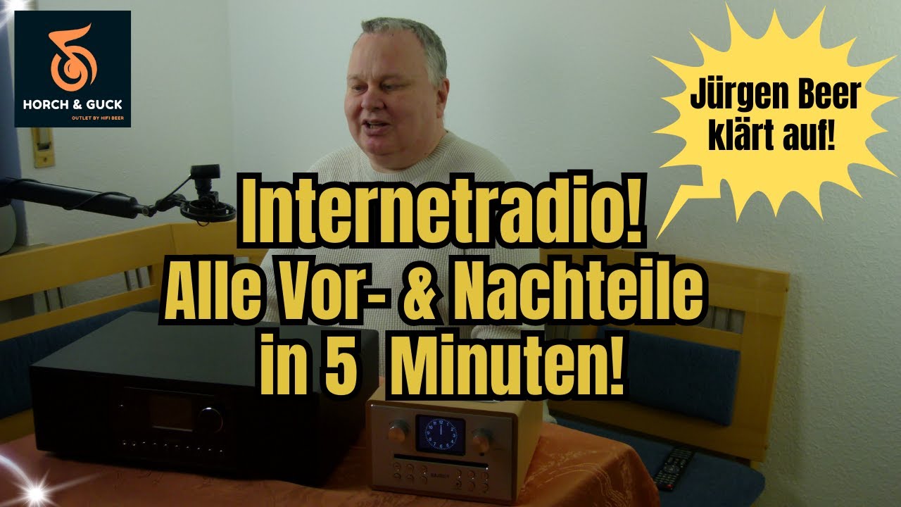 Vorteile & Nachteile vom Internetradio - einfach erkl&auml;rt von J&uuml;rgen Beer!