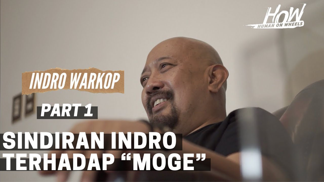 Apa kata Indro Warkop tentang anak Moge ?! 1/1