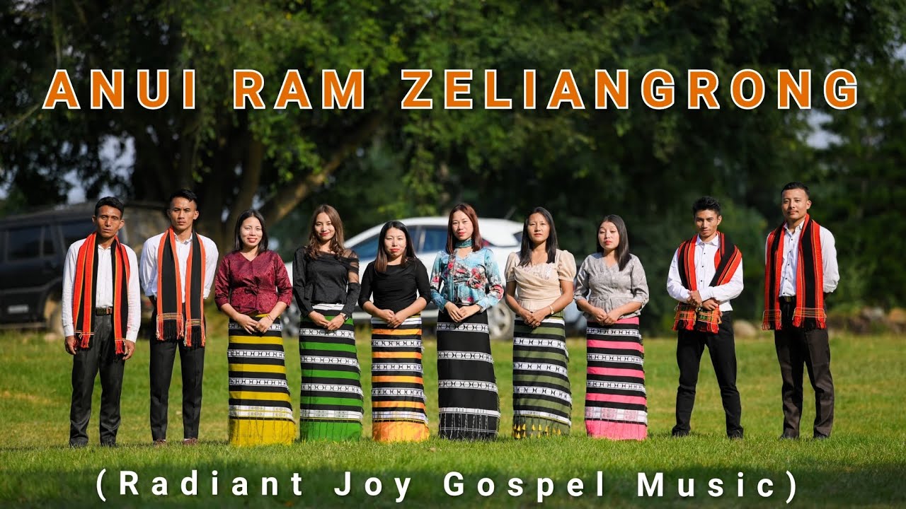 Anui Ram Zeliangrong/Radiant Joy Gospel Music/ Official Music Vedio