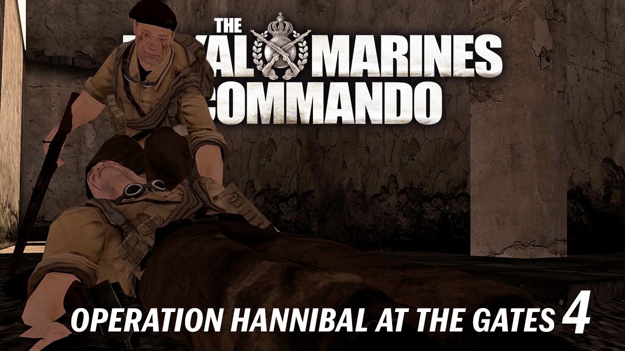 Royal Marines Commando: Operation Hannibal at the Gates