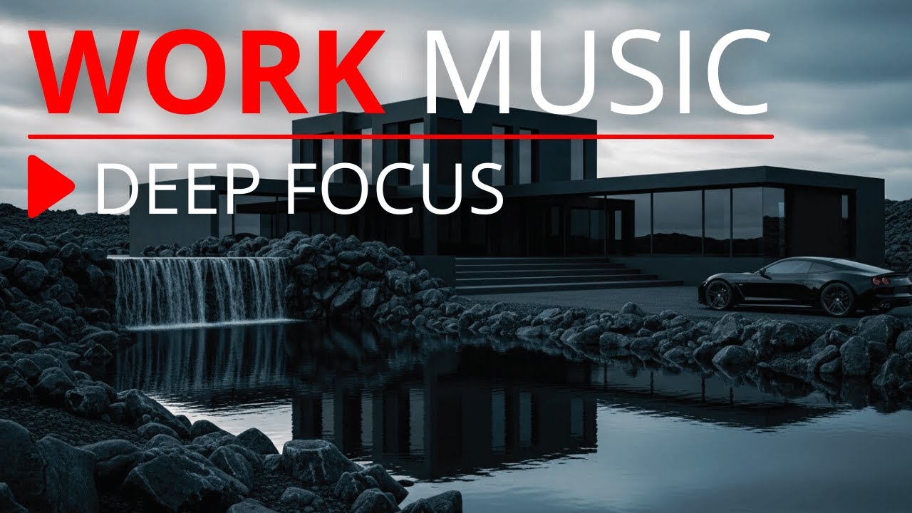 Work Smart Mode ⚡ Deep Focus Music for Productivity & Efficiency