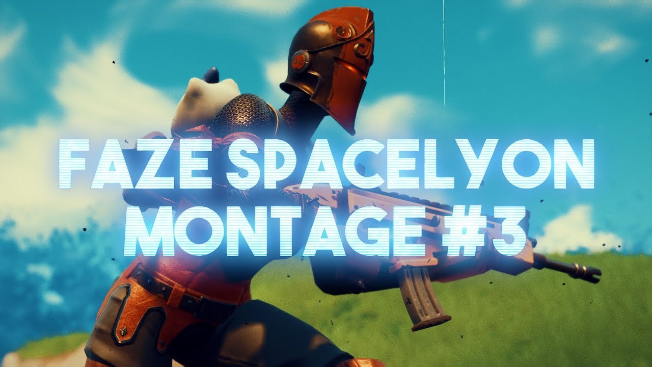 FaZe SpaceLyon - Fortnite Montage #3