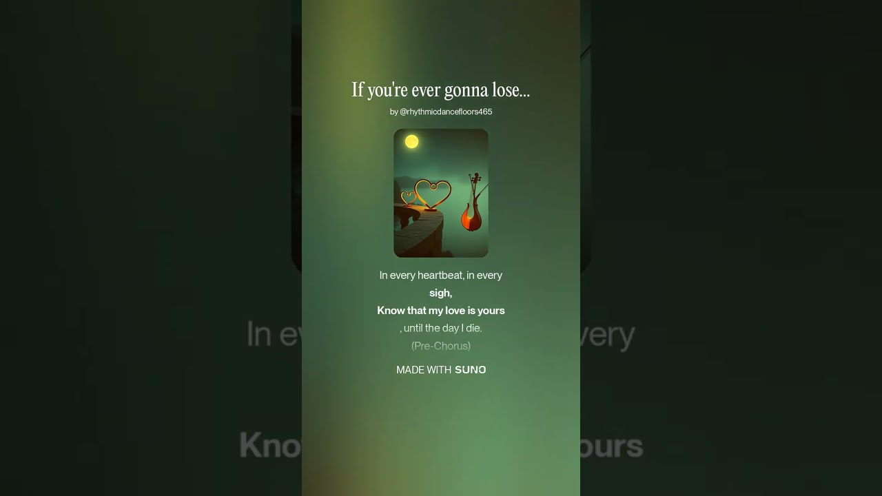 If you're ever gonna lose my love (Dzsango1972AImusic)
