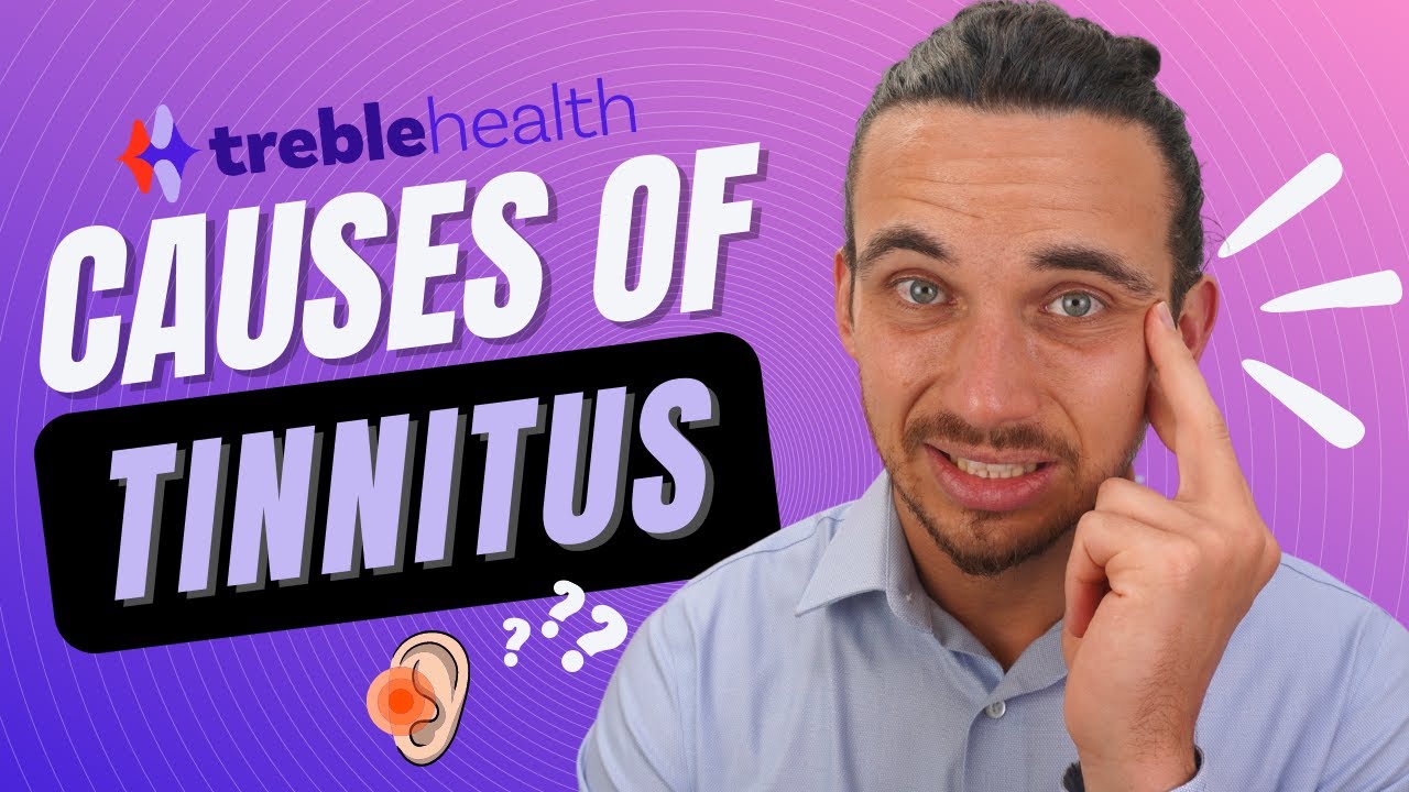 Causes of Tinnitus (Ringing in the Ears)
