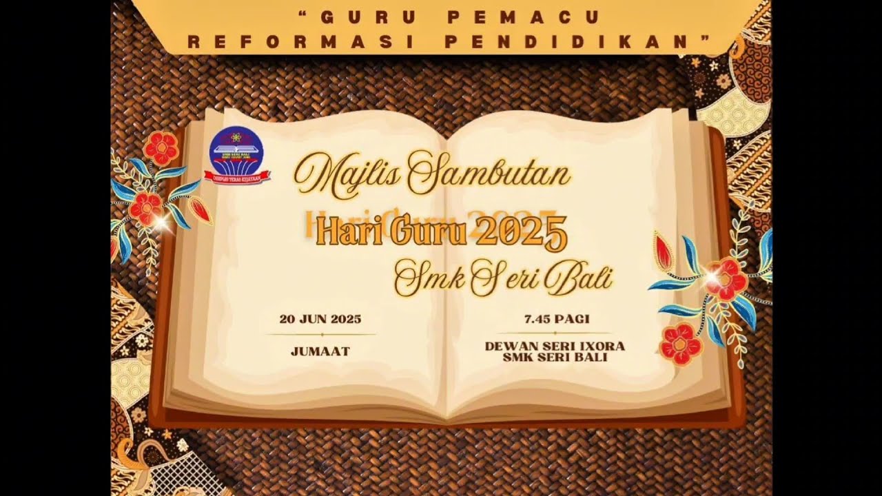 SUKANEKA HARI GURU – “WELCOME BACK TO YOUNG” 🎉 SERTA MAJLIS SAMBUTAN HARI GURU TAHUN 2025 🌷