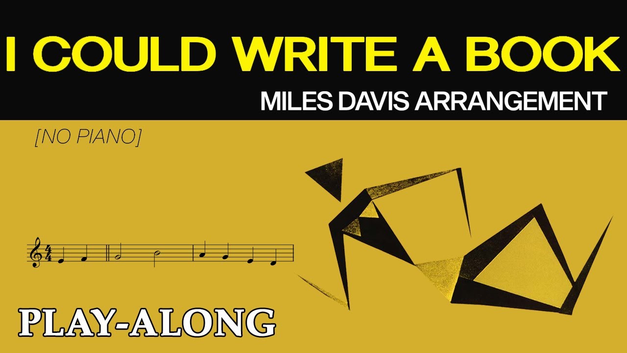 I Could Write a Book (Eb) [No Piano] - MILES DAVIS ARRANGEMENT || BACKING TRACK