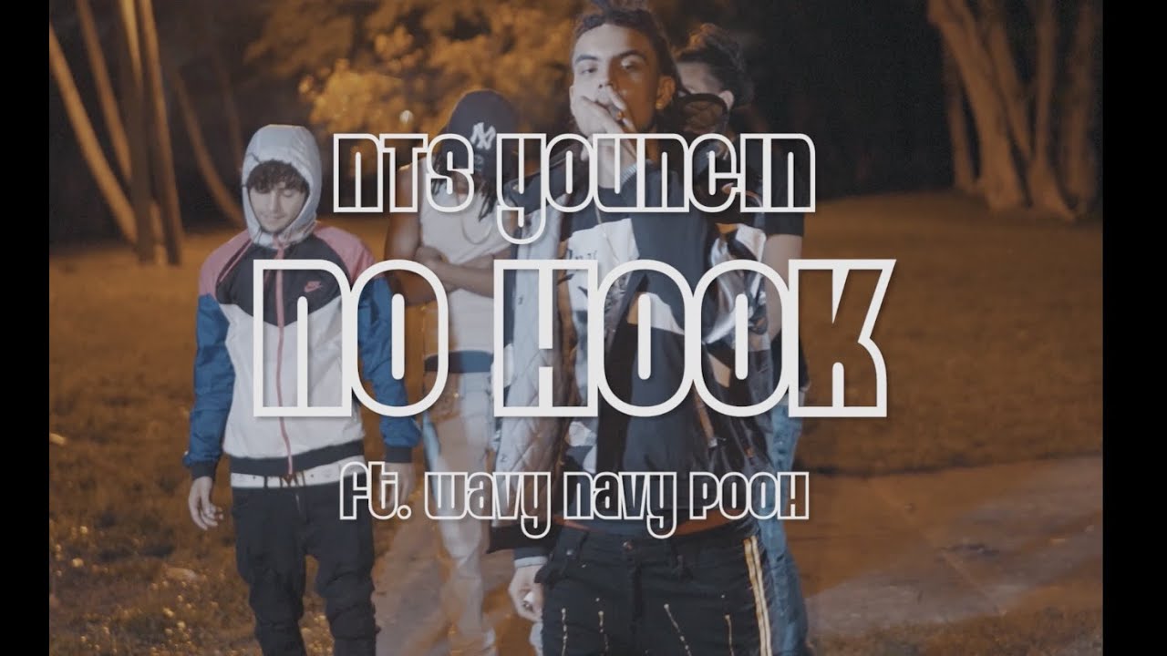 No Hook Ft. Wavy Navy Pooh (Shot by: @dir.gomez)
