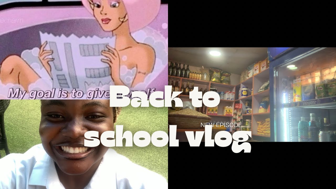 BACK TO SCHOOL VLOG /NIGERIAN TEEN YOUTUBER 💗💕💕💕