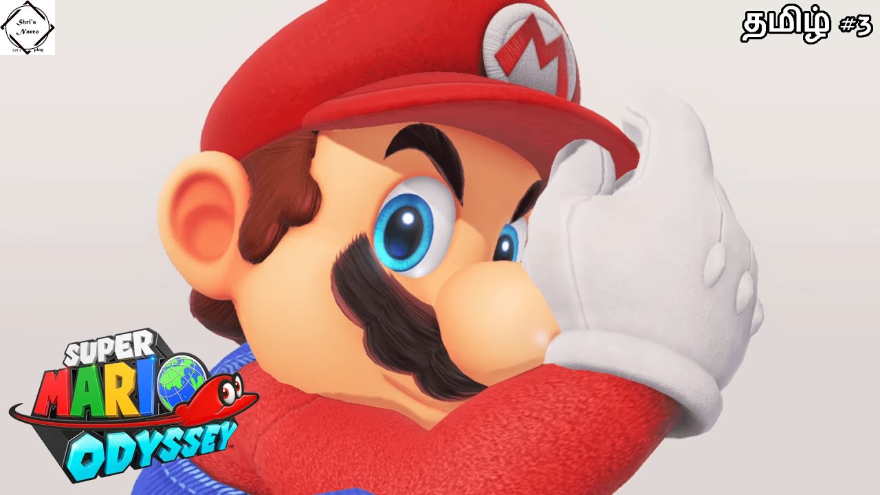 Super Mario Odyssey Part 3 | Tamil | Shri's Narco