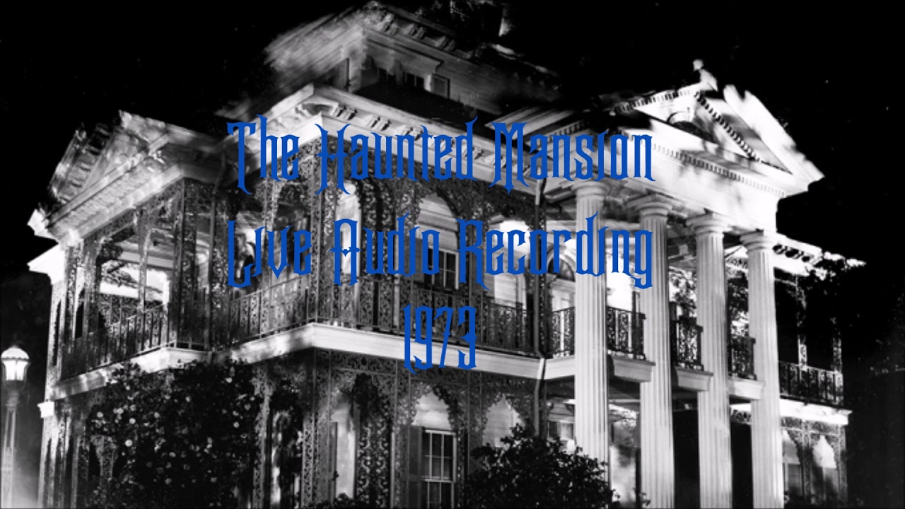 The Haunted Mansion~Live Audio Recording-1973