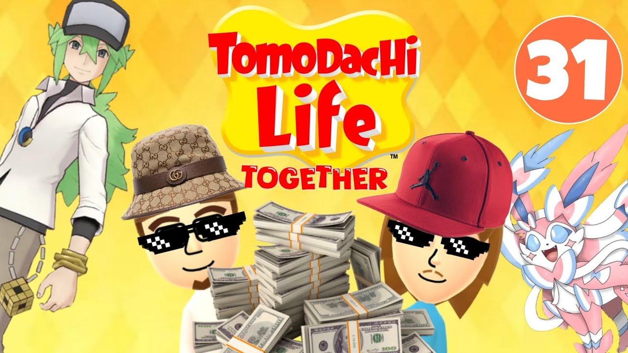 TOMODACHI LIFE TOGETHER❤️ 31: BIG SALE OUT🔥💲 WIR SIND REICH🤟🏻