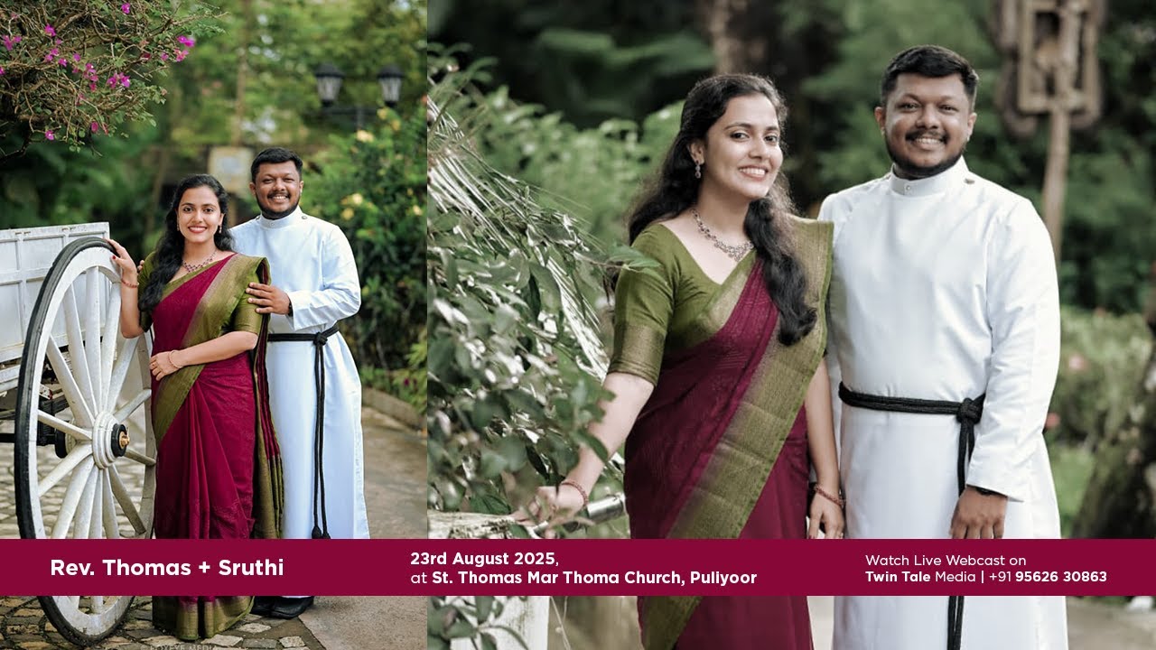 REV. THOMAS DANIEL + SRUTHI | WEDDING CEREMONY | 23rd AUG 2025 | TWIN TALE MEDIA