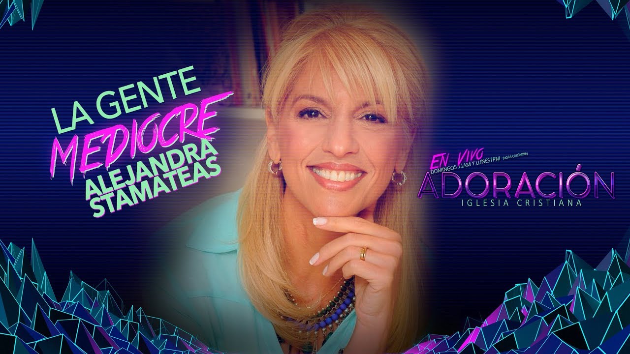 La gente mediocre | Alejandra Stamateas