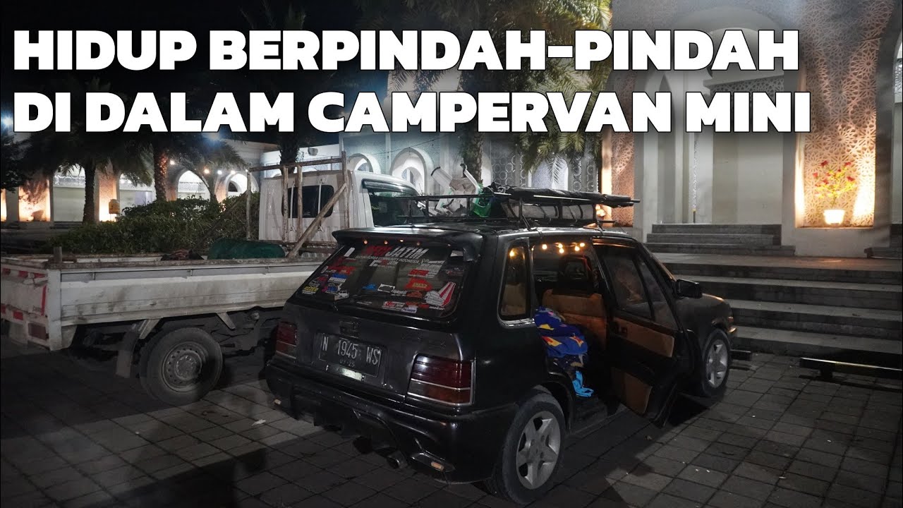MENIKMATI HIDUP SEPERTI INI | SEKELUARGA BERPINDAH-PINDAH DI DALAM CAMPERVAN MOBIL 10 JUTAAN